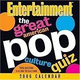 The Great American Pop Culture Quiz: 2006 Day-to-Day Calendar by