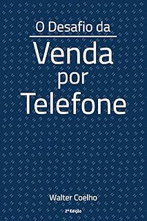 Livro O desafio da venda por telefone - 2ª edição
