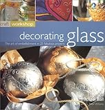Craft Workshop: Decorating Glass by 