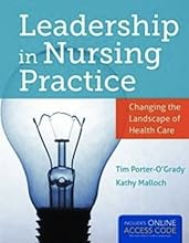 Leadership In Nursing Practice