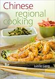Chinese Regional Cooking: New & Revised by