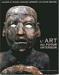 L' art au futur antérieur