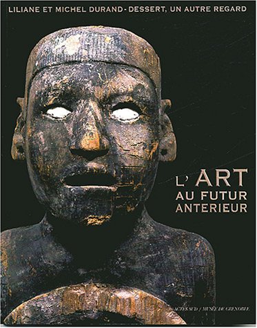 L' art au futur antérieur