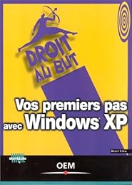 Vos premiers pas avec Windows XP