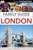 Family Guide London (DK Eyewitness Travel Family Guides)