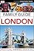 Family Guide London (DK Eyewitness Travel Family Guides)