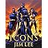 Icons: The DC Comics and Wildstorm Art of Jim Lee