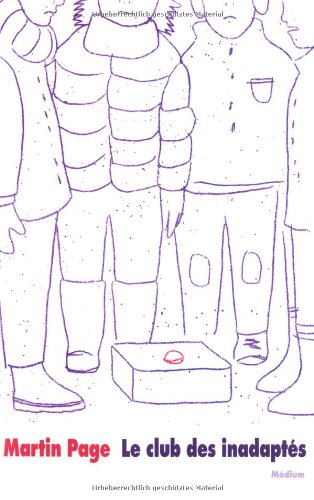 Le  club des inadaptés