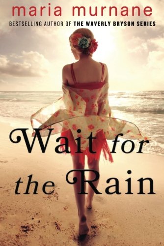 Wait for the Rain