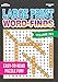Large Print Word-Finds Puzzle Book-Word Search Volume 281 by 