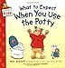 What to Expect When You Use the Potty (What to Expect Kids) - Book by Heidi Murkoff