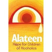 Alateen: Hope for Children of Alcoholics