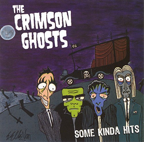 The Crimson Ghosts - Some Kinda Hits - Zortam Music