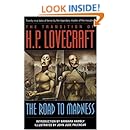 The Road to Madness