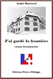 J'ai gardé la frontière