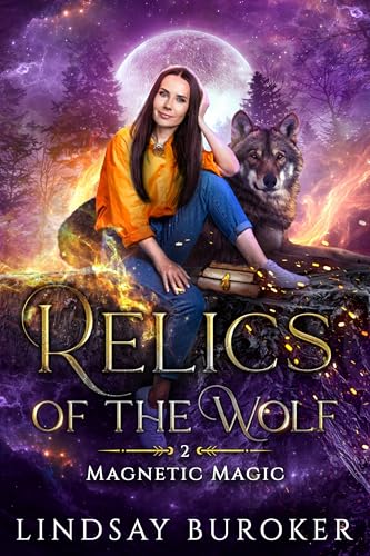 Relics of the Wolf (Magnetic Magic Book 2) en promo sur Amazon