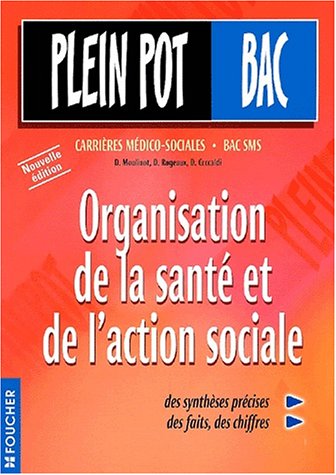 Organisation de la santé et de l'action sociale