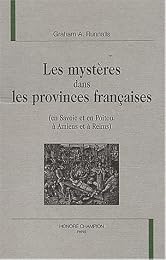 Les  mystères dans les provinces françaises