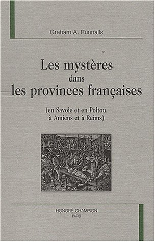 Les  mystères dans les provinces françaises