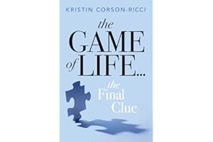 The Game of Life...: The Final Clue