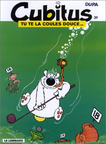 Tu te la coules douce