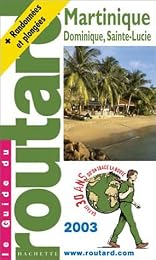 Martinique, Dominique, Sainte-Lucie