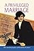 A Privileged Marriage by Elizabeth Pschorr