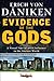 Evidence of the Gods