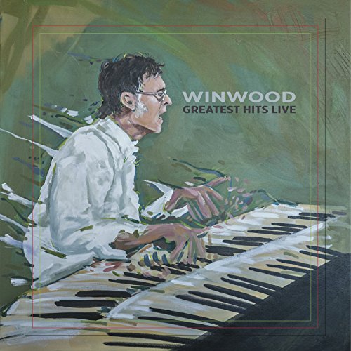 Album Art for Winwood Greatest Hits Live by Steve Winwood