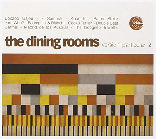 the dining rooms - Versioni Particolari 2 - Zortam Music