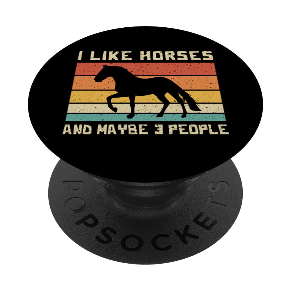 I Like Horses And Maybe 3 People - Horse Girl PopSockets Swappable PopGrip