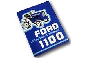 AGPUBS Operators Manual for Ford 1100 Owners Tractor Maintenance Controls Operation Lube