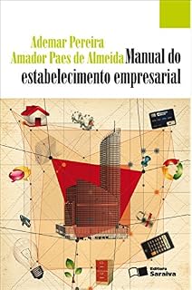 Livro MANUAL DO ESTABELECIMENTO EMPRESARIAL