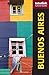 Buenos Aires: A Cultural Guide (Interlink Cultural Guides)