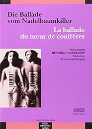 Bie  Ballade vom Nadelbaumkiller