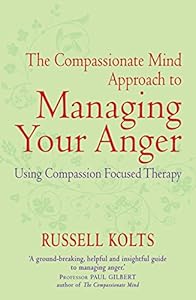 The Compassionate Mind Approach To Recovering From Trauma Using Compassion Focused Therapy Kindle Edition By Lee Deborah James Sophie Health Fitness Dieting Kindle Ebooks Amazon Com