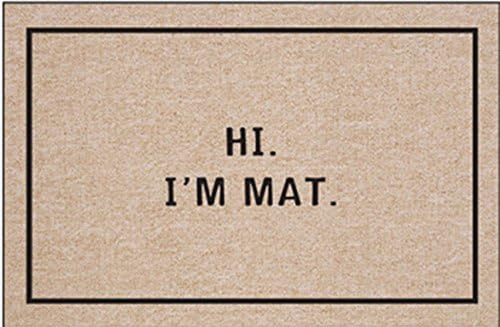 Doormat with Hi I'm Mat printed for Home/Office/Bedroom Machine Washable (23.6" x 15.7", Hi I am mat 02)