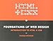 Foundations of Web Design: Introduction to HTML and CSS