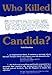 Who Killed Candida? by 