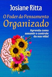 Livro O PODER DO PENSAMENTO ORGANIZADO