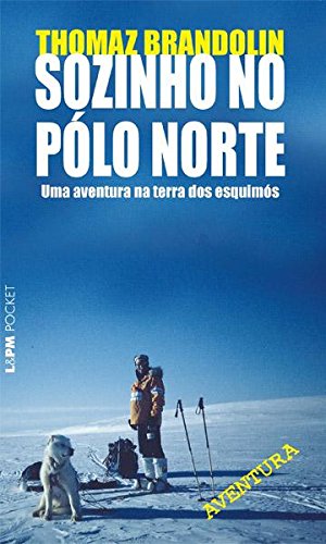 Livro Sozinho no Pólo Norte