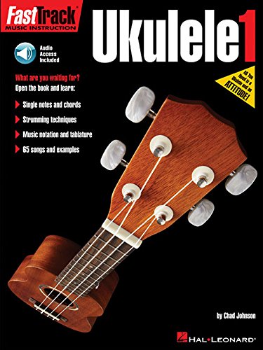 FastTrack Ukulele Method - Book/Online Audio FastTrack Ukulele Method - Book/Online Audio