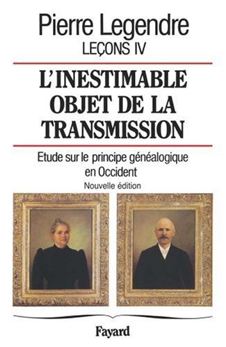 L' inestimable objet de la transmission