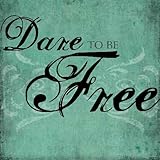 Dare to Be Free, Hammond, Lynne, 1573990000