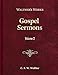 Gospel Sermons: Volume 2 (Walther's Works) by