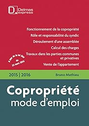 Copropriété, mode d'emploi, 2015-2016