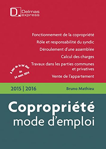 Copropriété, mode d'emploi, 2015-2016