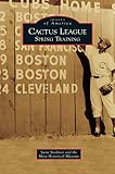 Cactus League: Spring Training by Susie Steckner, The Mesa Historical Museum