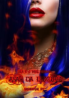 Livro Ela é o Meu Pecado: Asas da Luxúria