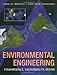 Environmental Engineering: Fundamentals, Sustainability, Design